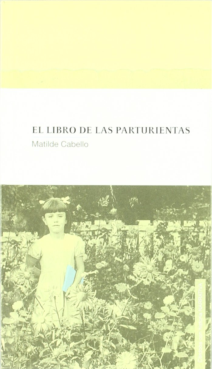El libro de las parturientas de Matilde Cabello